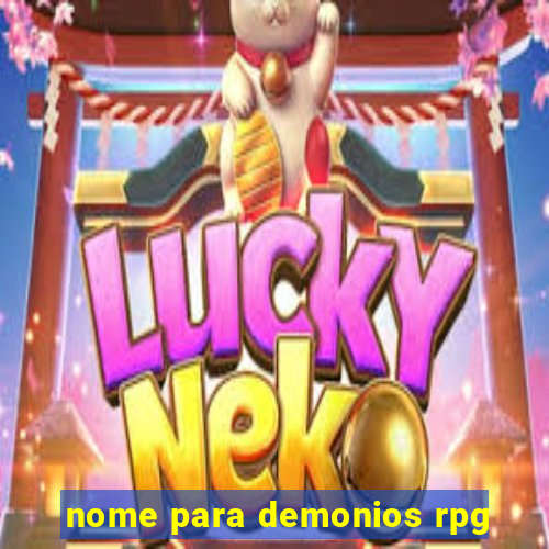 nome para demonios rpg